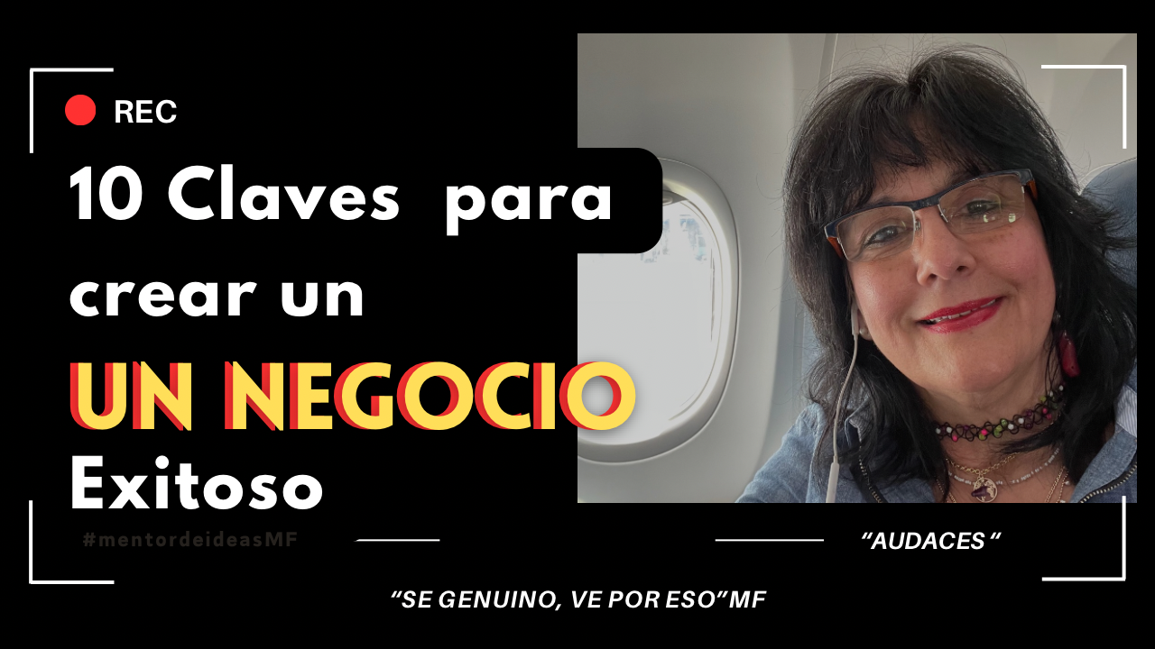 Claves para tu negocio exitoso